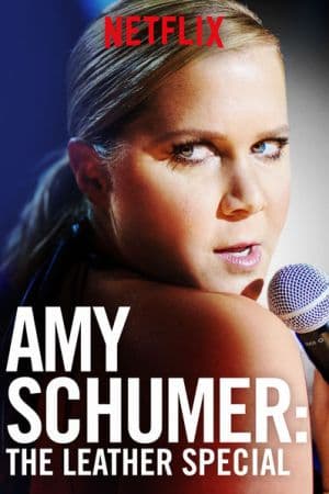 Amy Schumer: The Leather Special 2017